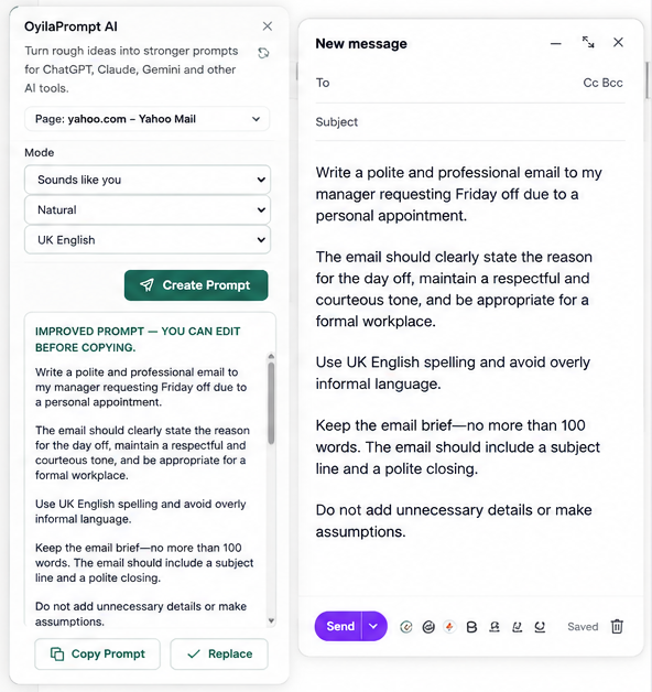OyilaPrompt AI's Better Prompt panel showing the improved prompt — a polite, professional request to a manager for Friday off — with Copy Prompt and Replace buttons, beside a Yahoo Mail compose window already filled with that improved text.